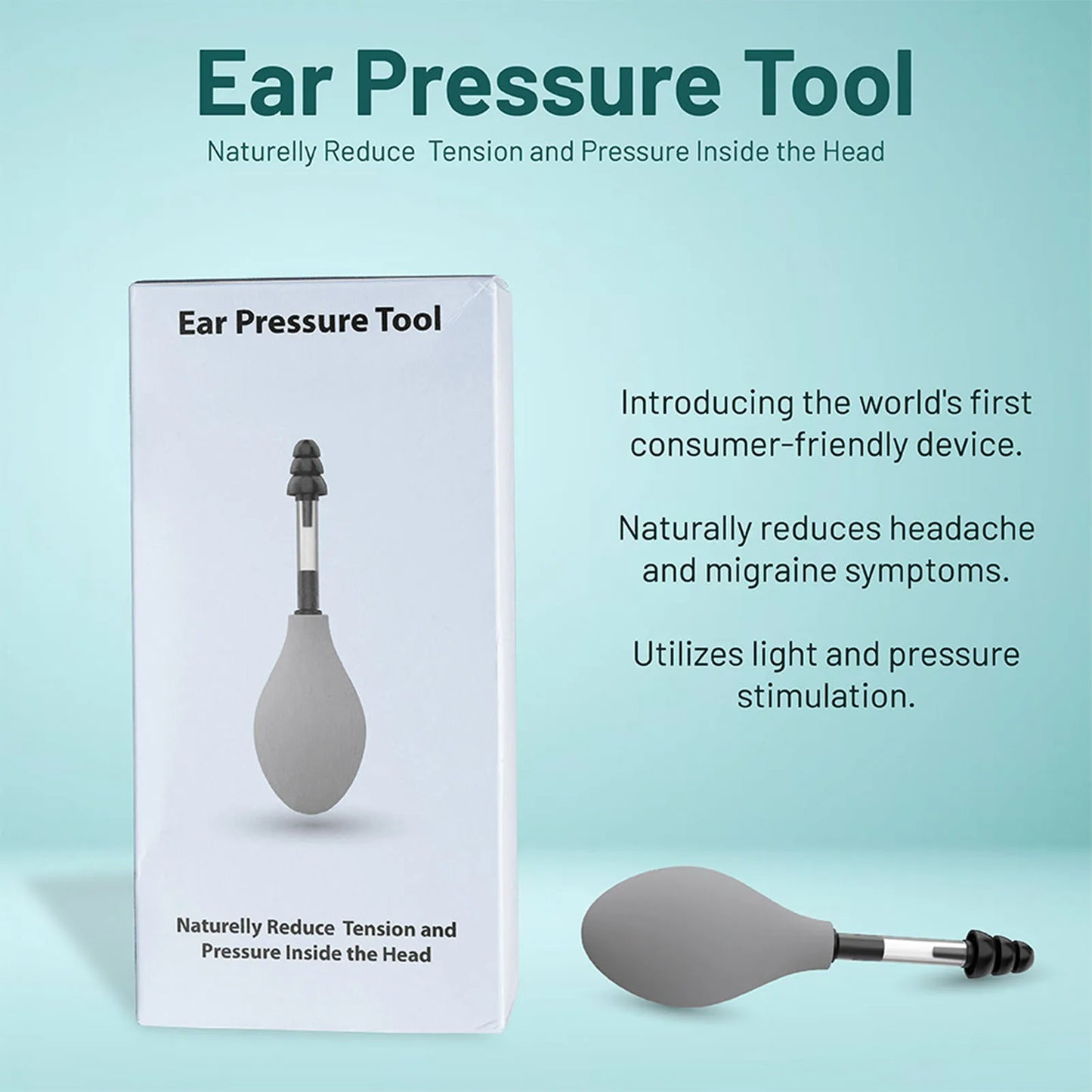 Ear Pressure Relief Tool for Headach